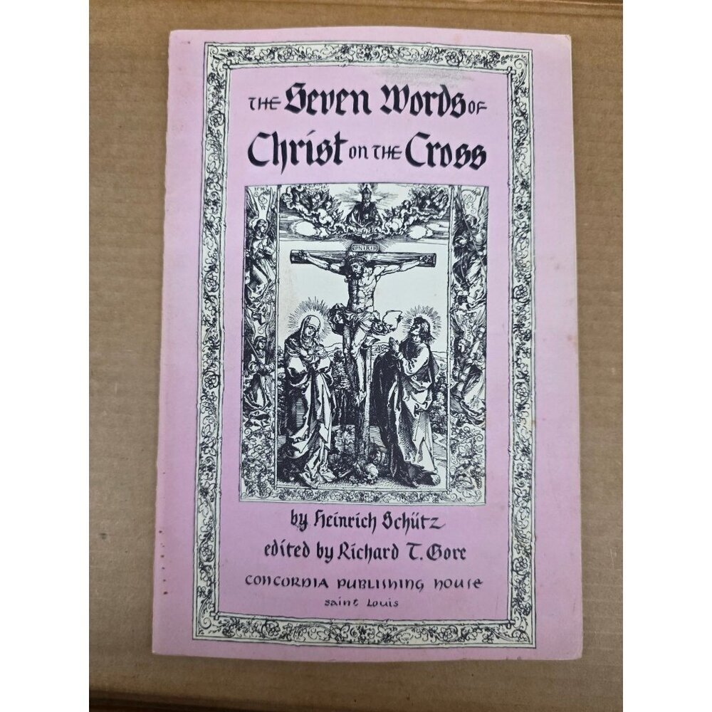 The Seven Words of Christ on the Cross Heinrich Schütz 1950 Score Music